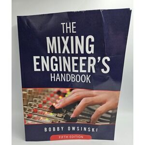 The Mixing Engineer's Handbook 5th Edition by Owsinski, Bobby - DMG COVER
